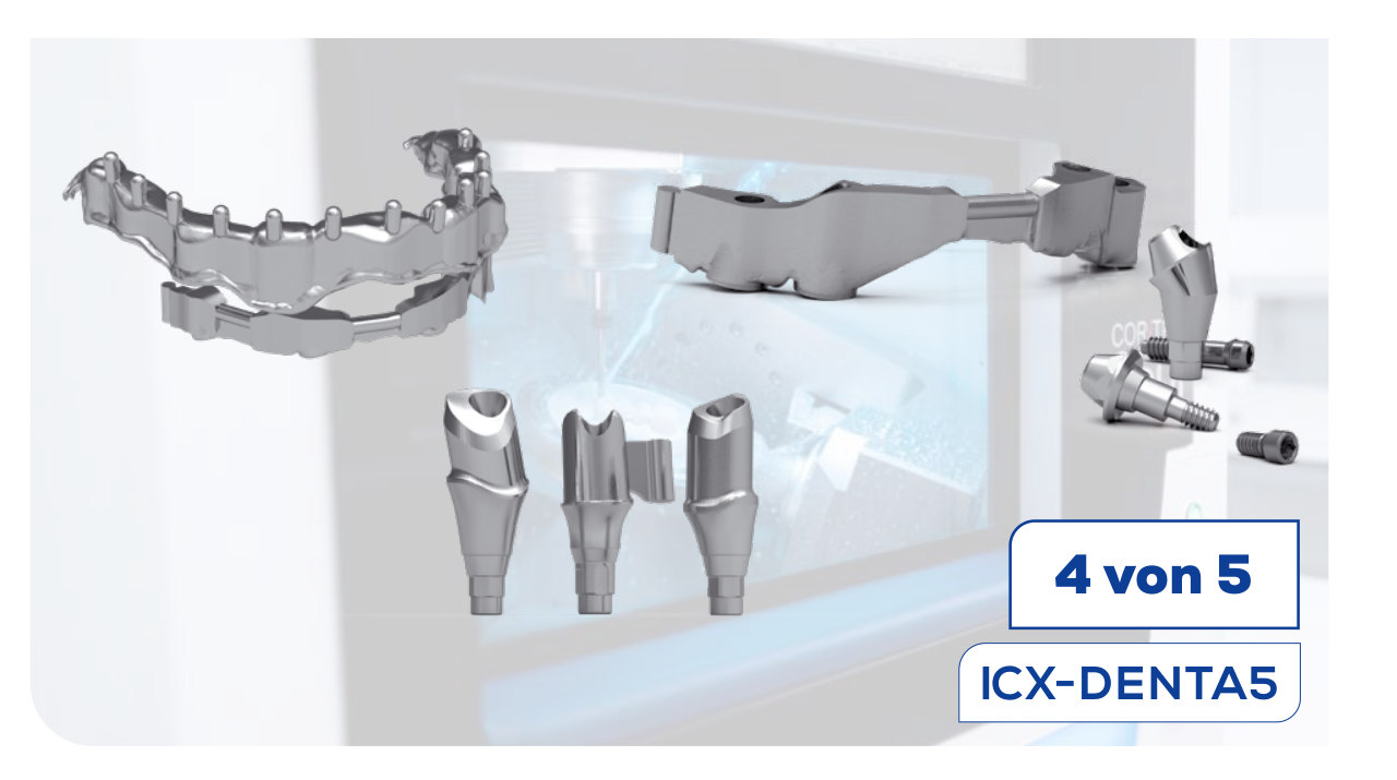 CAD/CAM-Versorgung aus dem Fräszentrum ICX-DENTA5